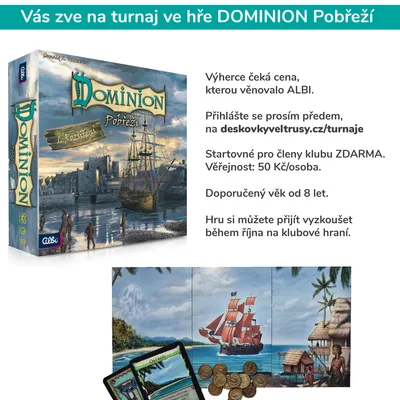 Fotka 1 z 4 k článku Přihlaste se na turnaj DOMINION Pobřeží